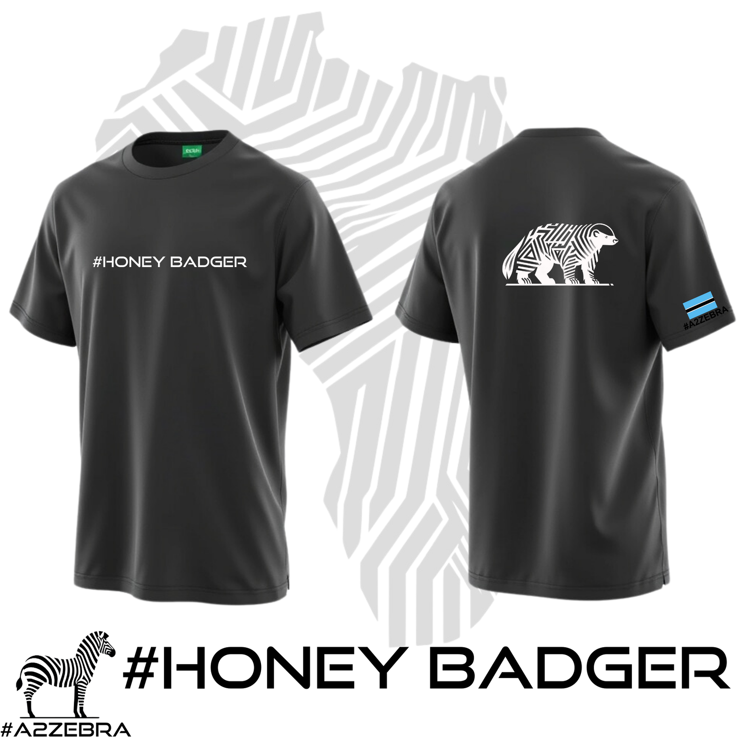 #HONEY BADGER - T-SHIRT