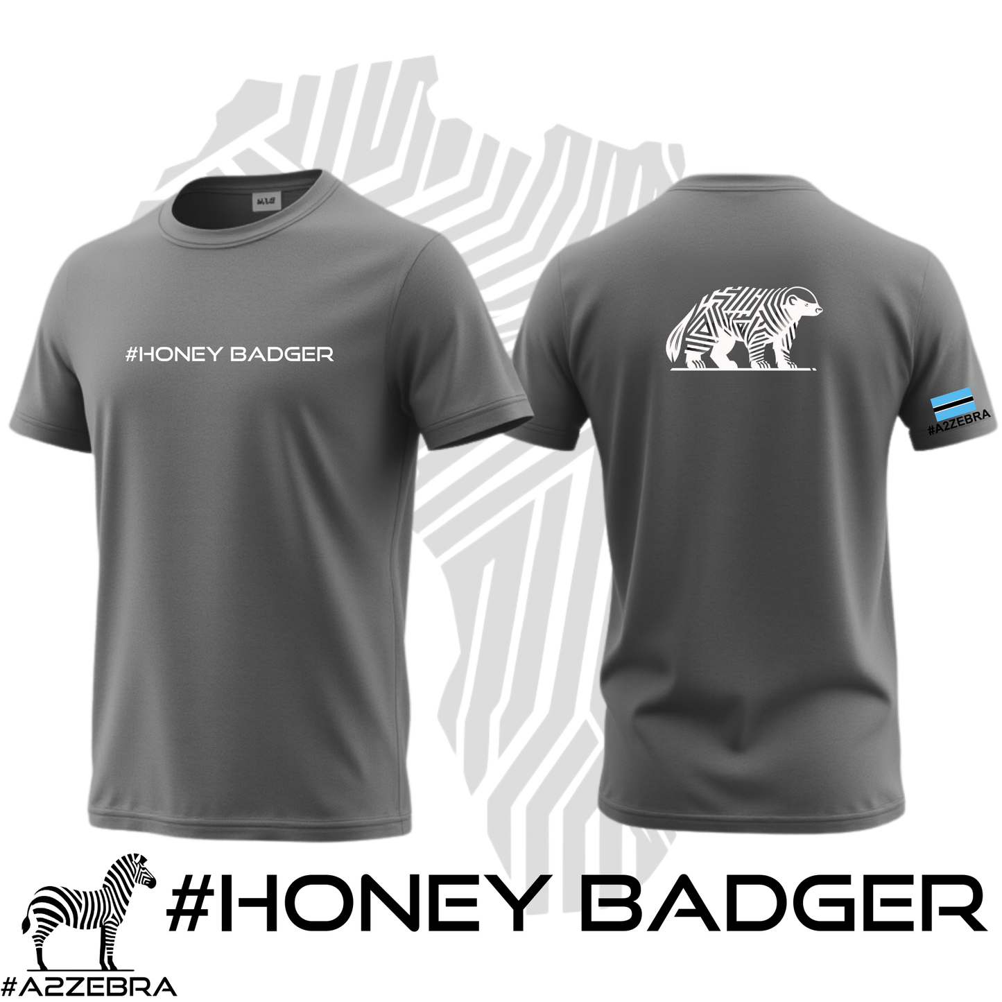 #HONEY BADGER - T-SHIRT